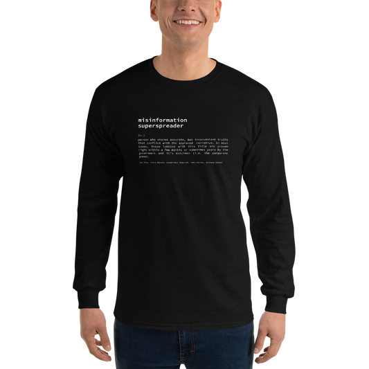 Misinformation Superspreader Men’s Long Sleeve Shirt