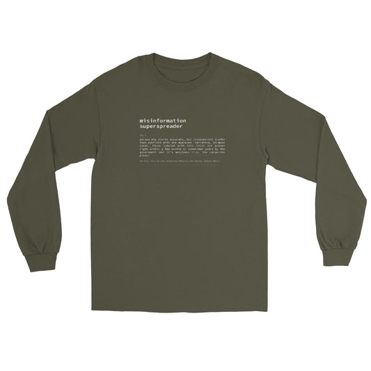 Misinformation Superspreader Men’s Long Sleeve Shirt (Army Green)