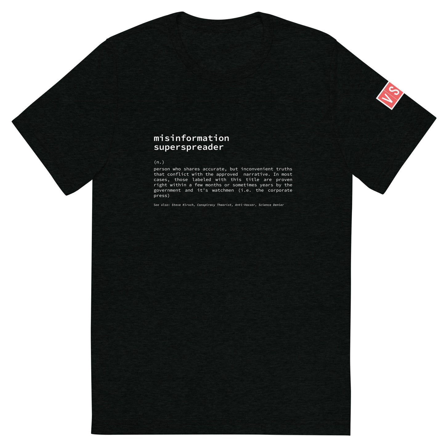 Misinformation Superspreader Short sleeve t-shirt