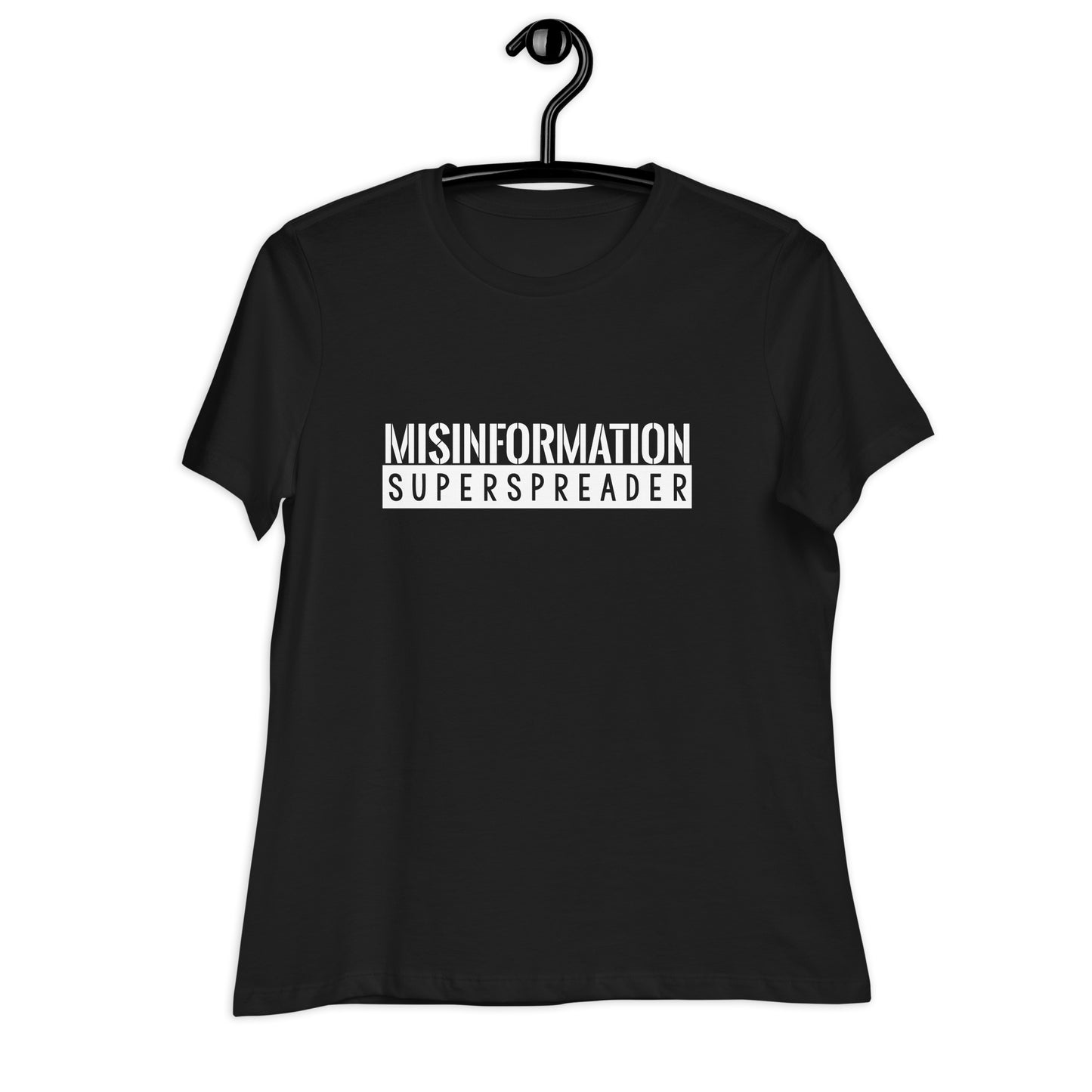 Misinformation Superspreader Women's Relaxed T-Shirt