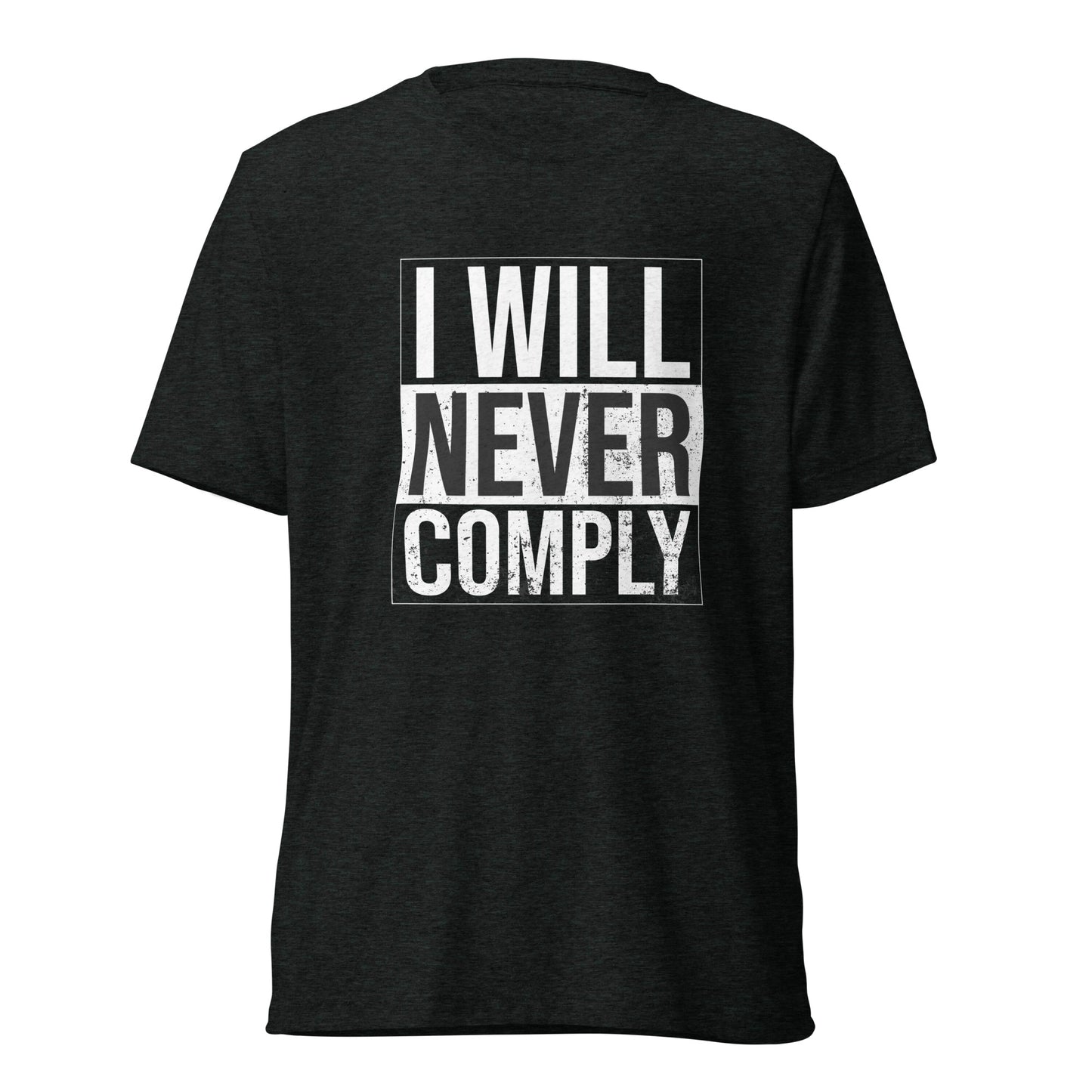 NEVER COMPLY Short sleeve t-shirt