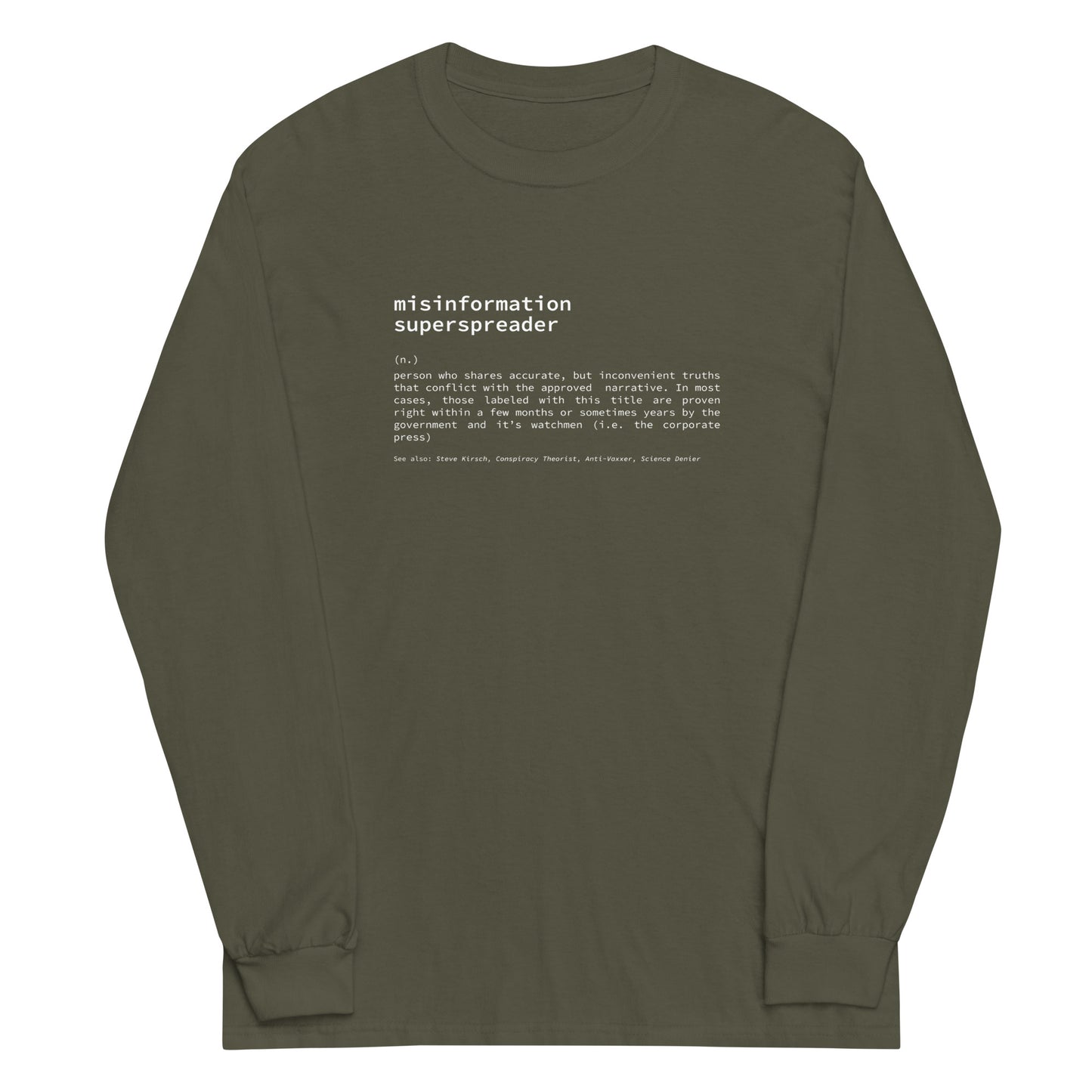Misinformation Superspreader Men’s Long Sleeve Shirt (Army Green)