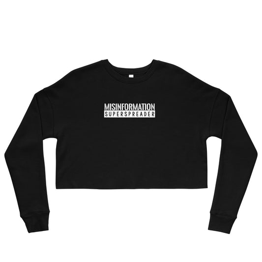 Misinformation Superspreader Crop Sweatshirt (Black)