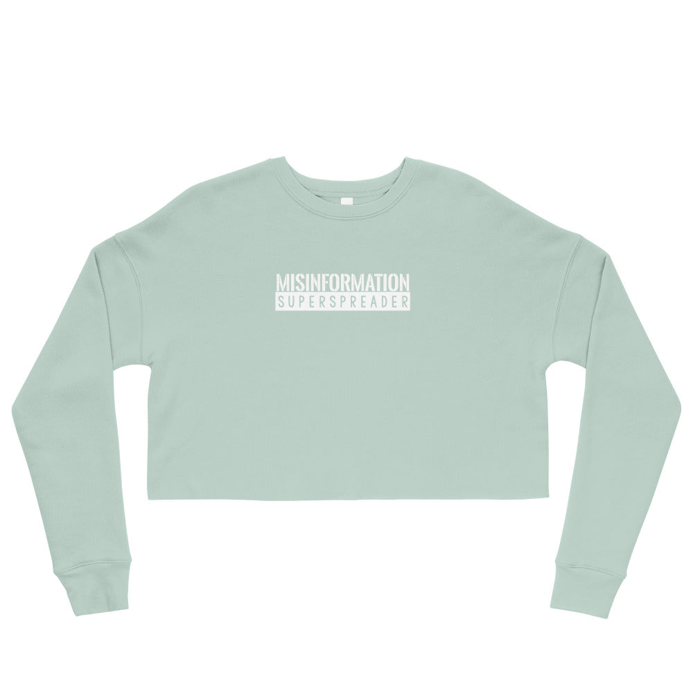 Misinformation Superspreader Crop Sweatshirt