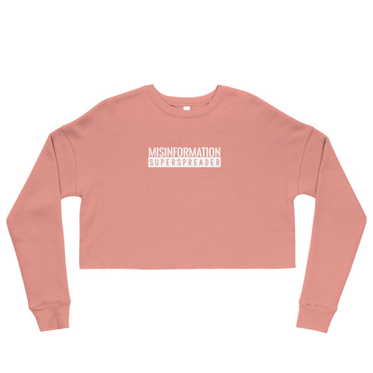 Miisinformation Superspreader Crop Sweatshirt